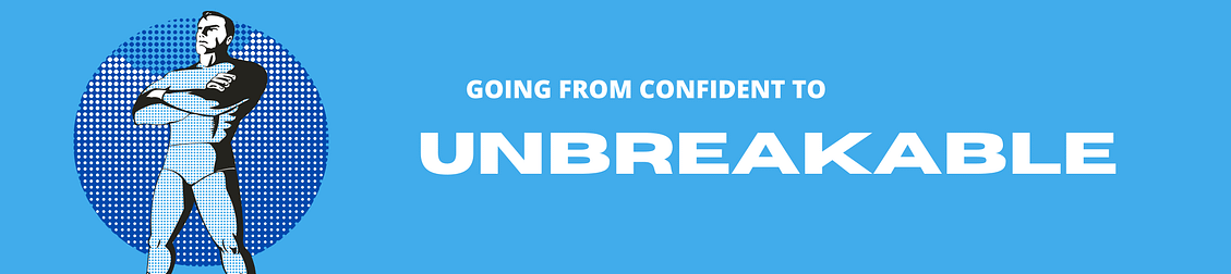 Unbreakable Superhero Confidence