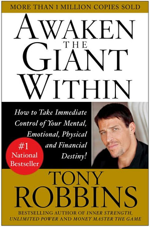 Awaken-the-Giant-Within-Tony-Robbins Awaken the Giant Within by Tony Robbins