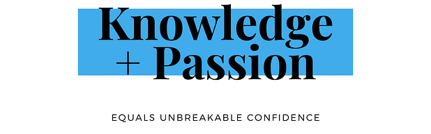 Knowledge-Plus-Passion Knowledge plus Passion