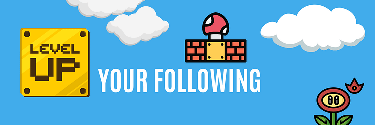 Level-Up-Your-Following Level up your following
